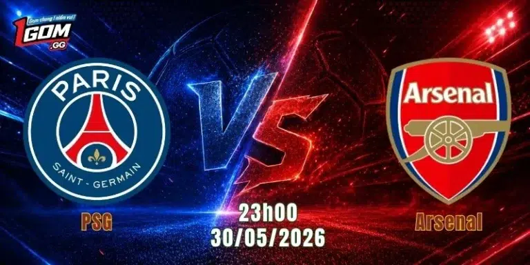 Nhận Định PSG Vs Arsenal, 23h00 Ngày 30/5: Đại Chiến Của Những Ông Lớn
