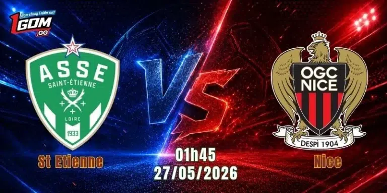 Nhận Định St Etienne Vs Nice, 01h45 Ngày 27/5: Khách Lấn Lướt Chủ Nhà 